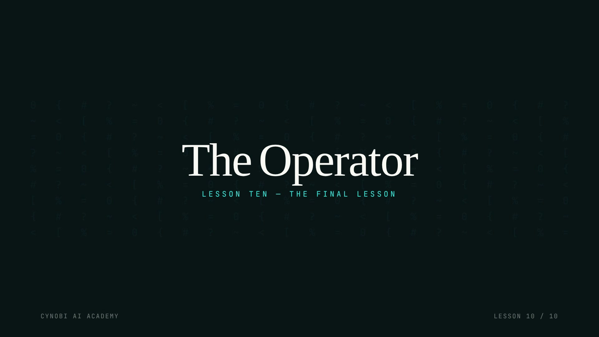 Lesson 10 title card: The Operator